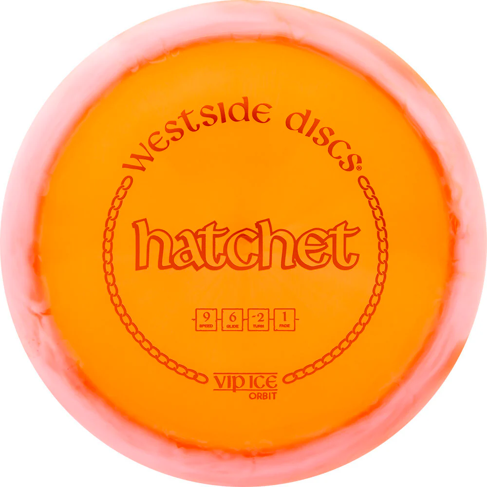 Hatchet (VIP Ice Orbit)