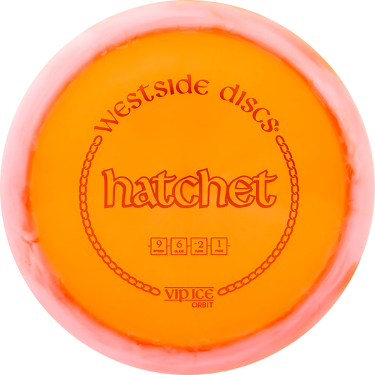 Hatchet (VIP Ice Orbit)